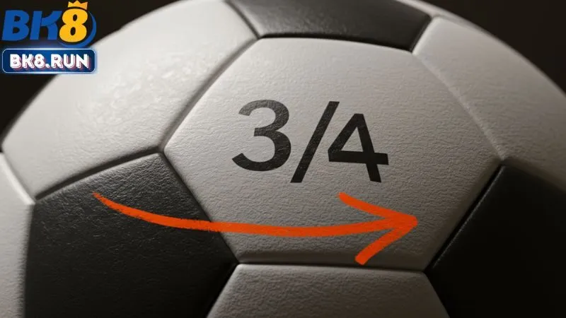 Kèo 3/4 – Chấp Nửa Một Bàn Thắng Là Gì?
